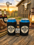 Set of 2 "Buckin' Good" stubby/bottle coolers plus a beer opener